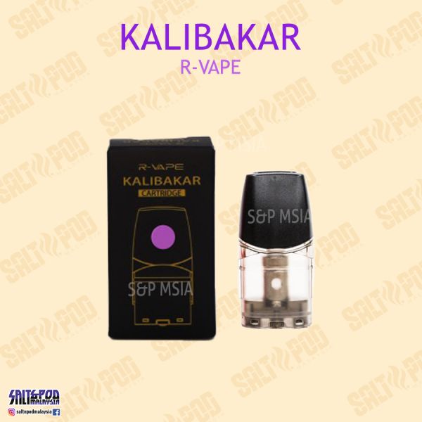 R-VAPE : KALIBAKAR CARTRIDGE  S&P MY