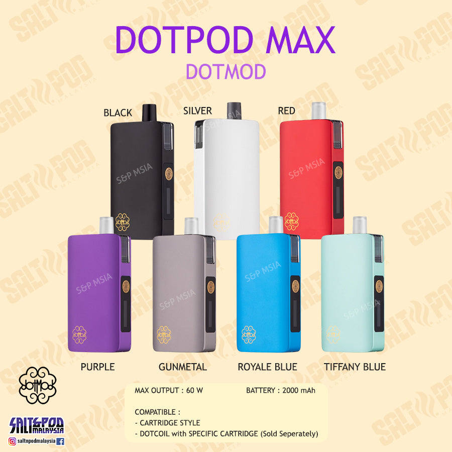 DOTMOD : DOTPOD MAX 60W POD / DOTPOD MAX CARTRIDGE / DOTPOD MAX TANK E ...