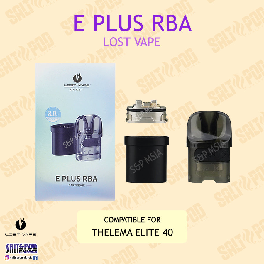 A Plus Rba LOST VAPE : E PLUS RBA THELEMA ELITE 40 – S&P MY