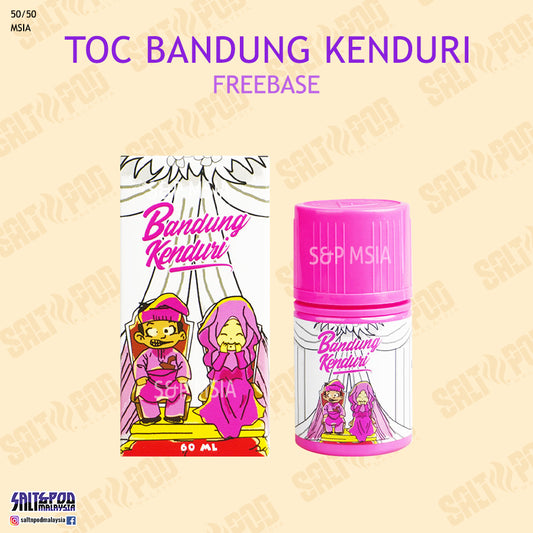 FREEBASE : TOC BANDUNG KENDURI MSIA 60ML