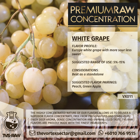 CONCENTRATE RAW : VX011 WHITE GRAPE